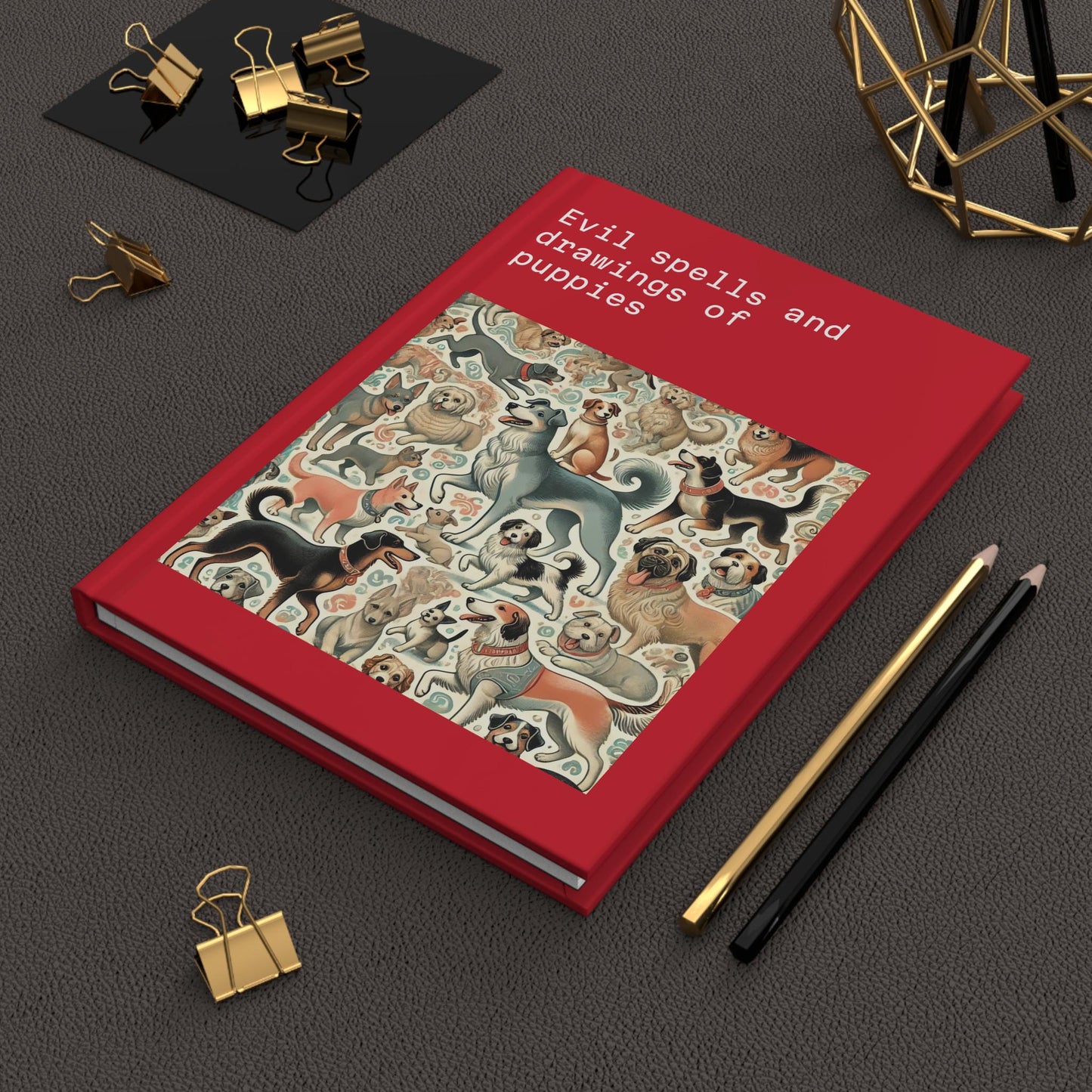 Dog Journal Hardcover - Funny Spells Vintage Design Matte Journal - Humorous Notebook, Book Lovers Gift, Retro Art Diary, Dog Lover Gift