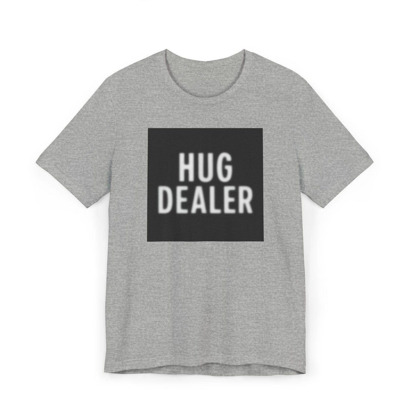 Funny Hug Dealer T-Shirt, Unisex Casual Tee, Gift for Blurry Hug Lovers, Perfect for Birthdays, Humorous Shirt, Casual Rave Party Wear