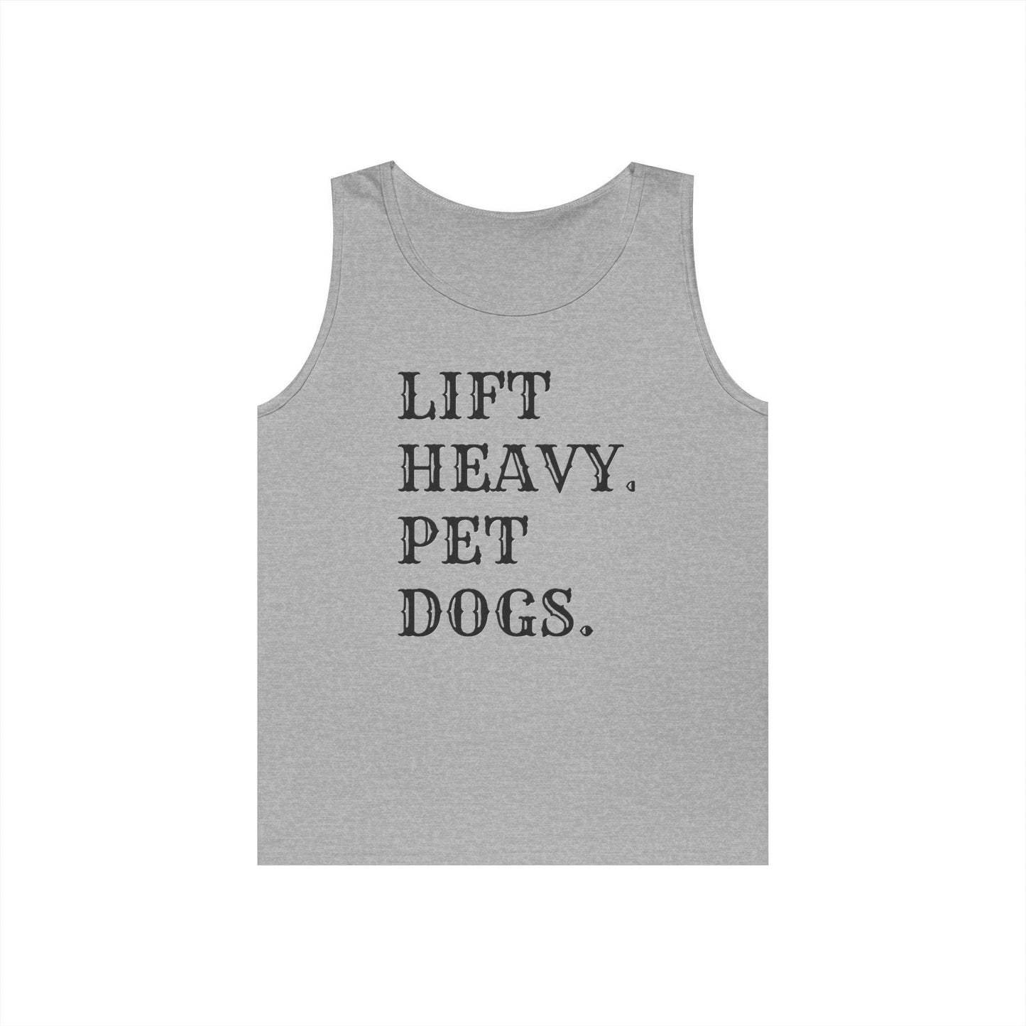 Lift Heavy Pet Dogs Tank Top, Funny Workout Shirt, Dog Lover Gift, Weightlifting Fitness Apparel, Gym Life Tank, Casual Summer Wear