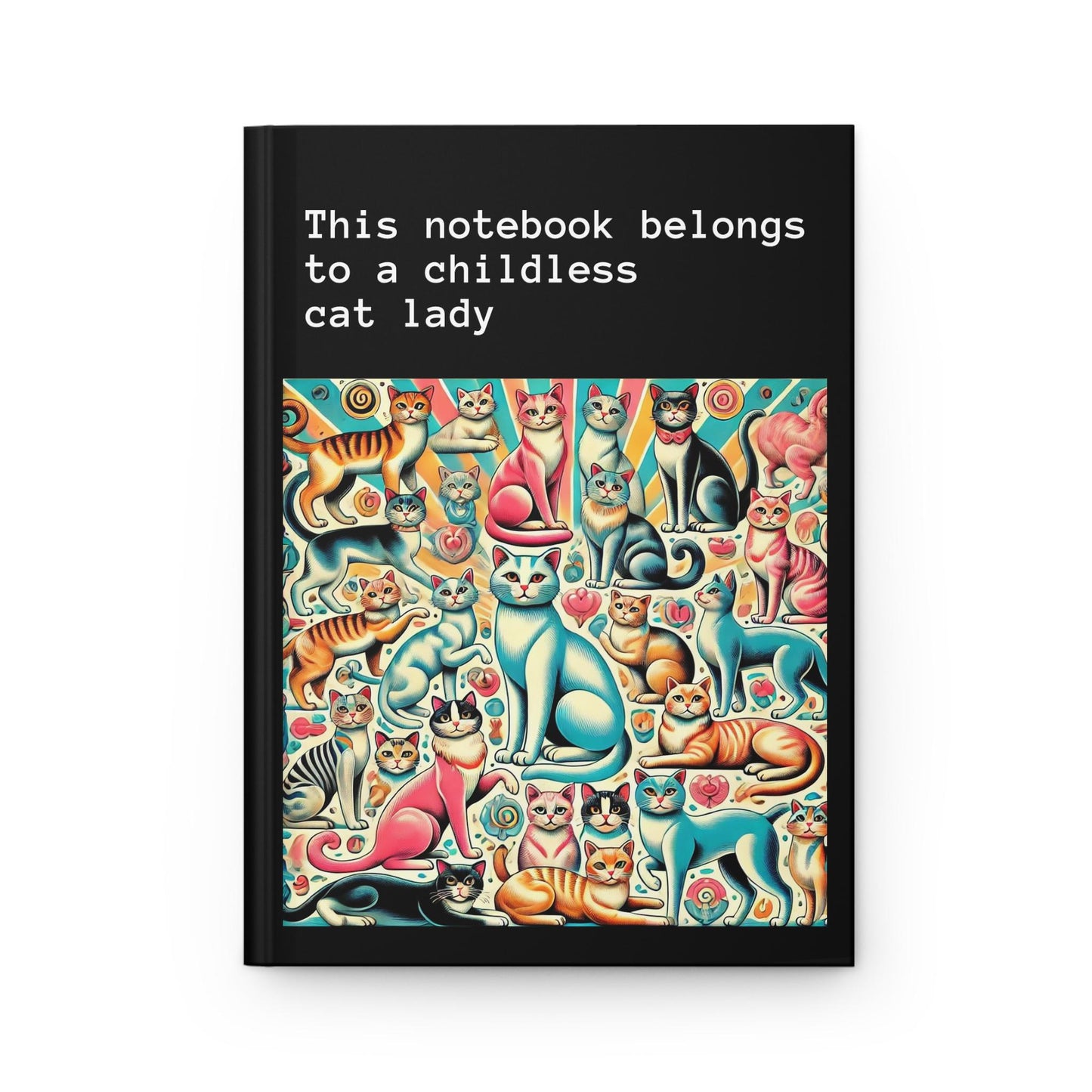 Cat Lady Journal Hardcover - Funny Vintage Design Matte Journal - Humorous Notebook, Book Lovers Gift, Retro Art Diary, Childless Cat Lady