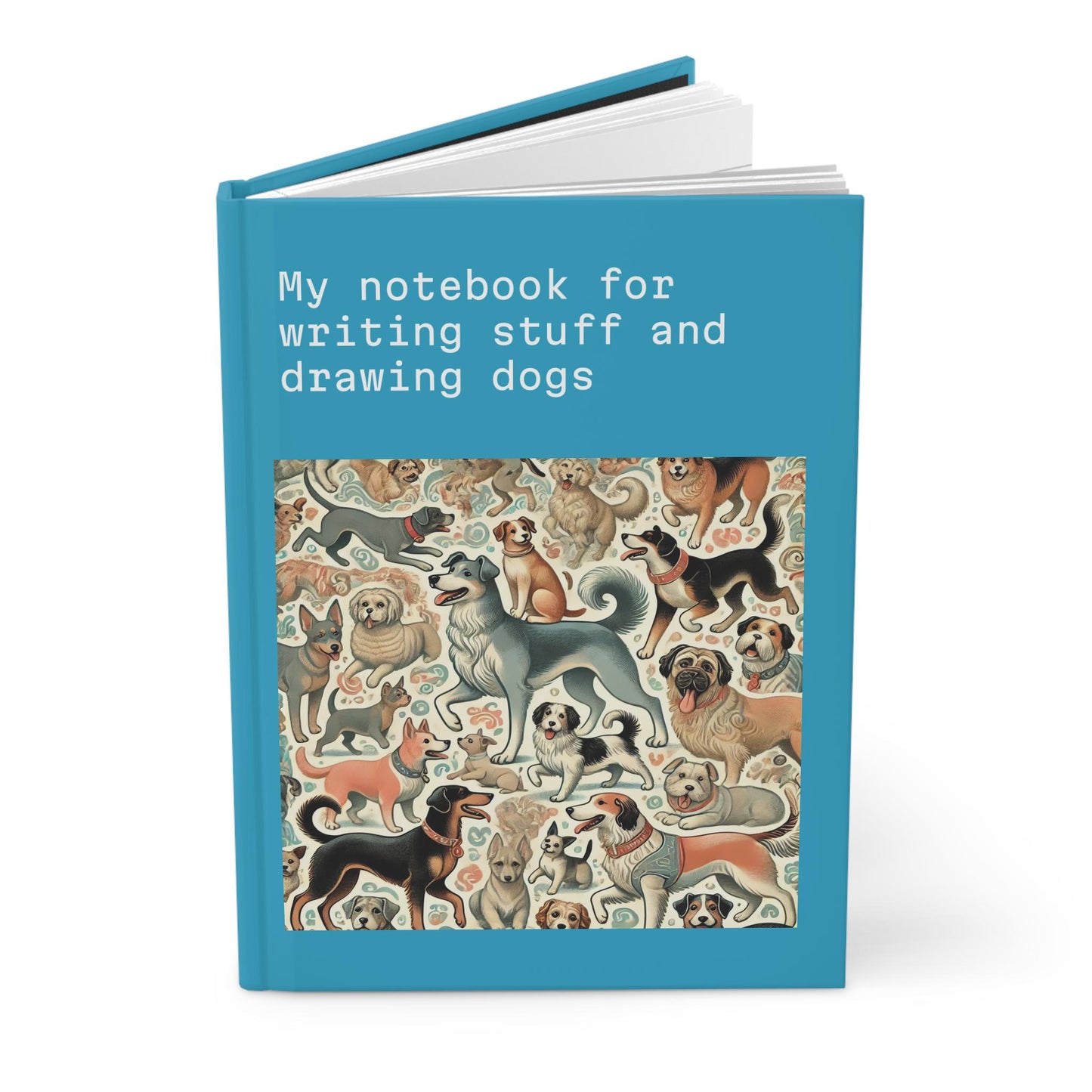 Dog Journal Hardcover - Funny Vintage Design Matte Journal - Humorous Notebook, Book Lovers Gift, Retro Art Diary, Dog Lover Gift