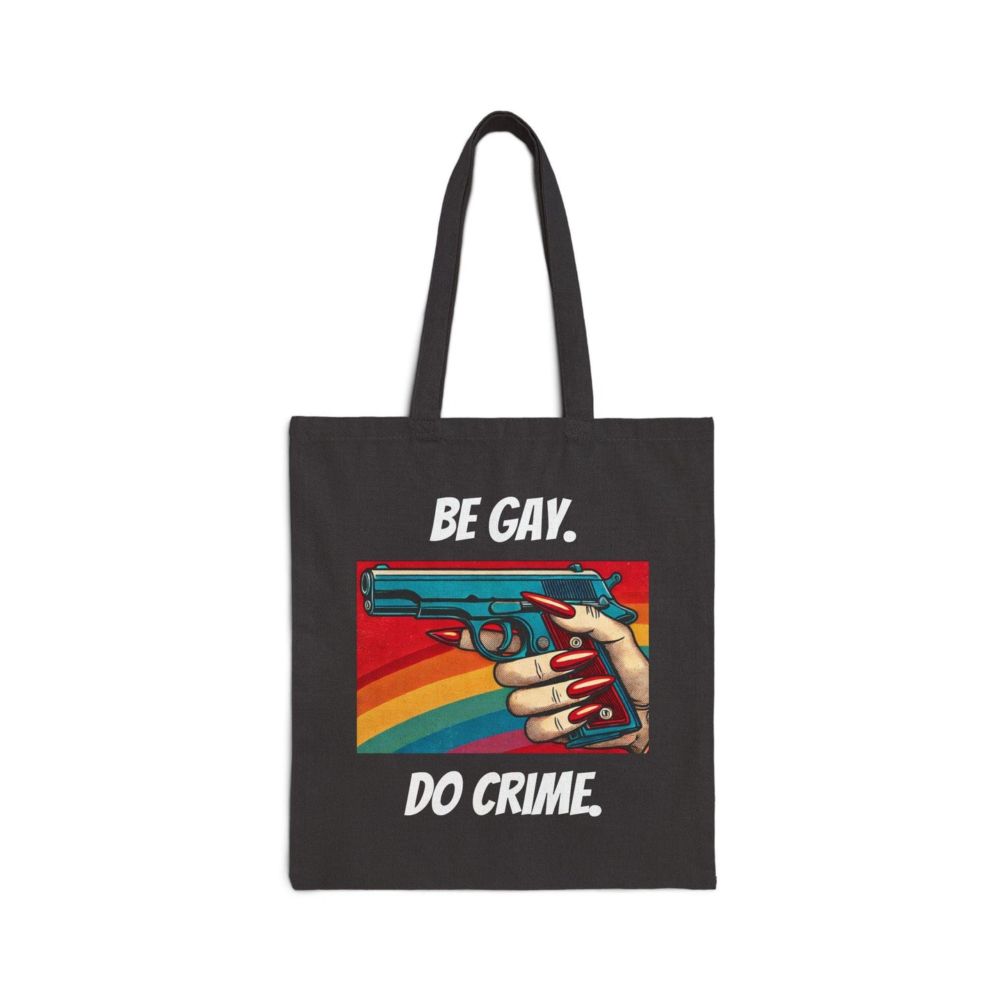 Canvas Tote Bag, Funny Be Gay Do Crime Design, LGBT Eco-Friendly Market Bag, Queer Book Lover Gift, Reusable Grocery Shopping, Gay Man Gift