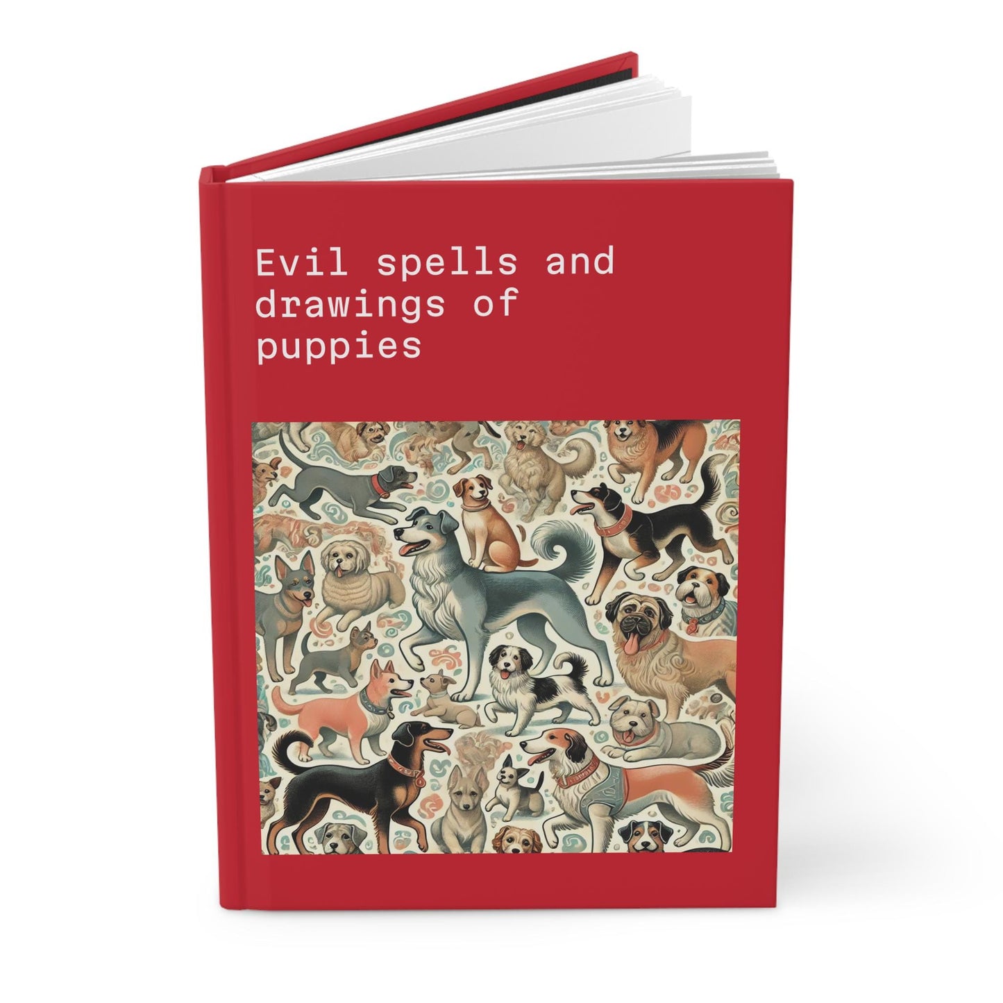 Dog Journal Hardcover - Funny Spells Vintage Design Matte Journal - Humorous Notebook, Book Lovers Gift, Retro Art Diary, Dog Lover Gift