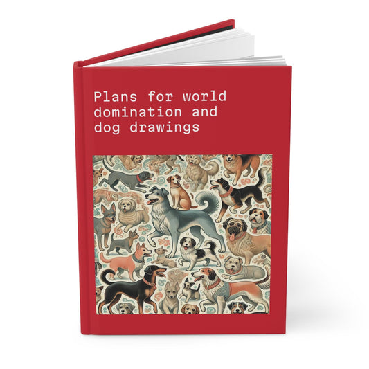 Dog Journal Hardcover - Funny Domination Vintage Design Matte Journal - Humorous Notebook, Book Lovers Gift, Retro Art Diary, Dog Lover Gift