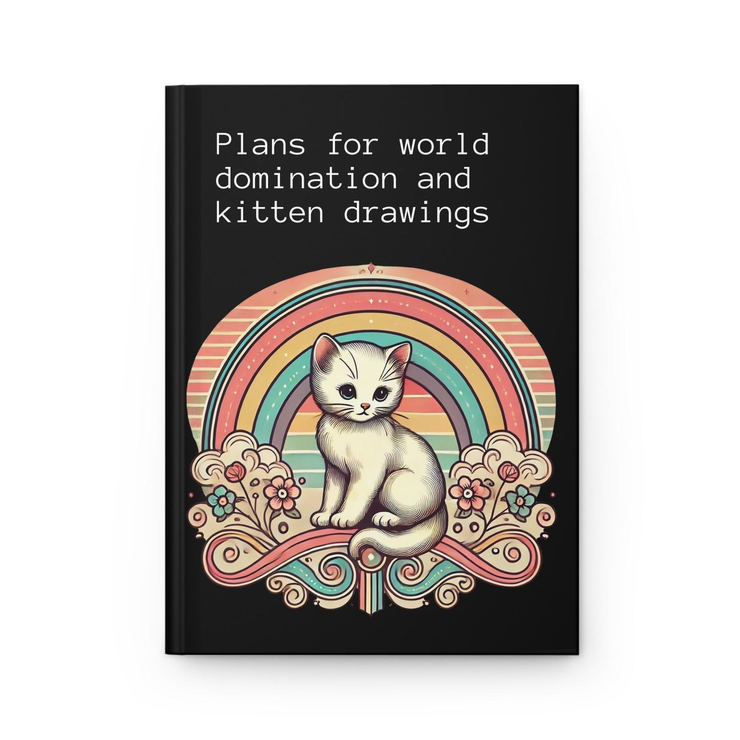 Cat Journal Hardcover - Funny Domination Vintage Design Matte Journal - Humorous Notebook, Book Lovers Gift, Retro Art Diary