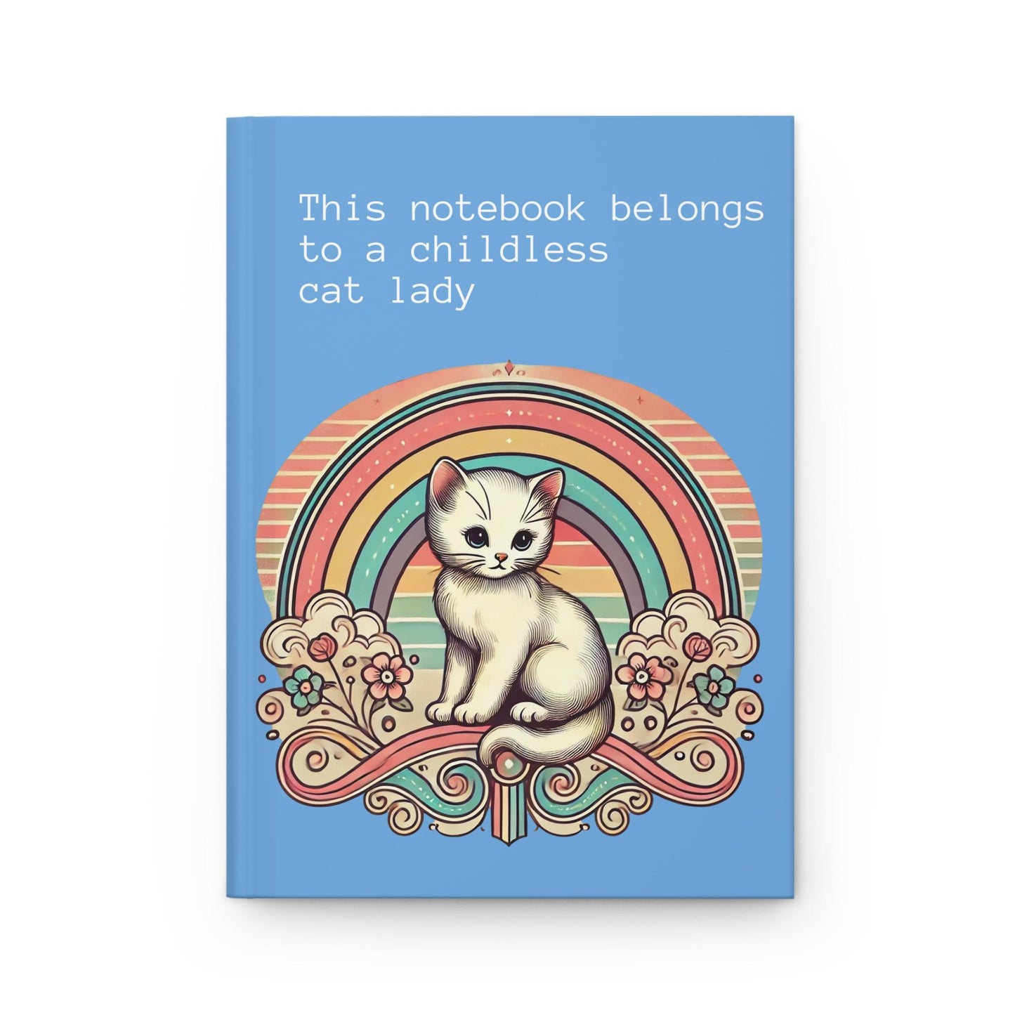 Cat Lady Journal Hardcover - Funny Vintage Design Matte Journal - Humorous Notebook, Book Lovers Gift, Retro Art Diary, Childless Cat Lady