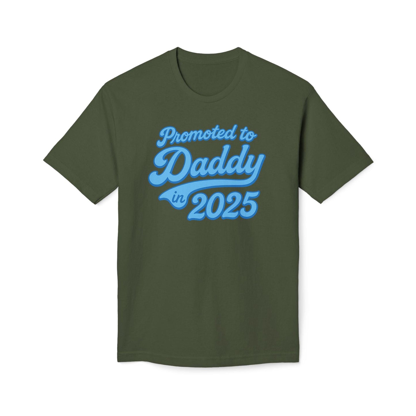 Father's Day Customizable Year 'Promoted to Daddy 2025; T-Shirt, New Dads Gift, Baby Announcement Tee, Baby Shower or Gender Reveal Shirt
