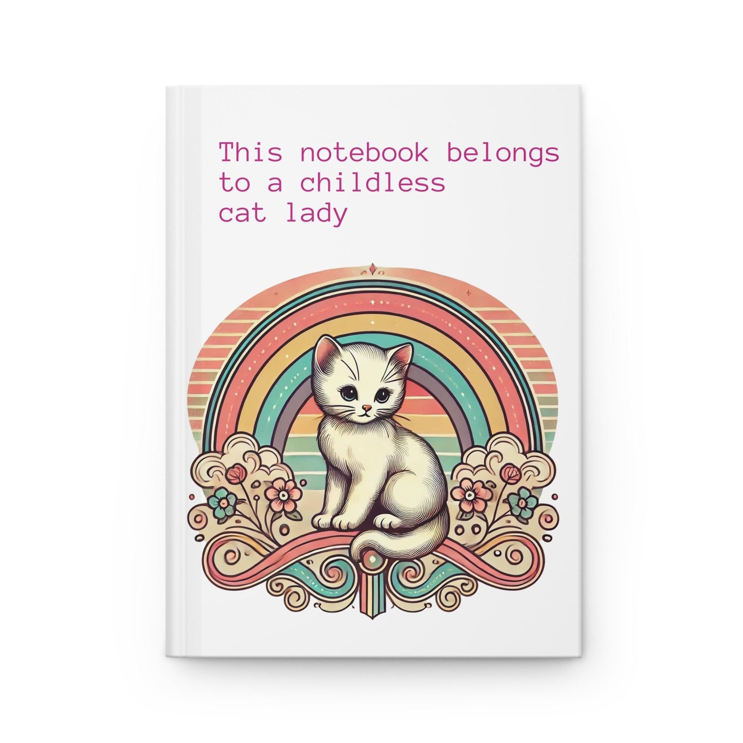 Cat Lady Journal Hardcover - Funny Vintage Design Matte Journal - Humorous Notebook, Book Lovers Gift, Retro Art Diary, Childless Cat Lady