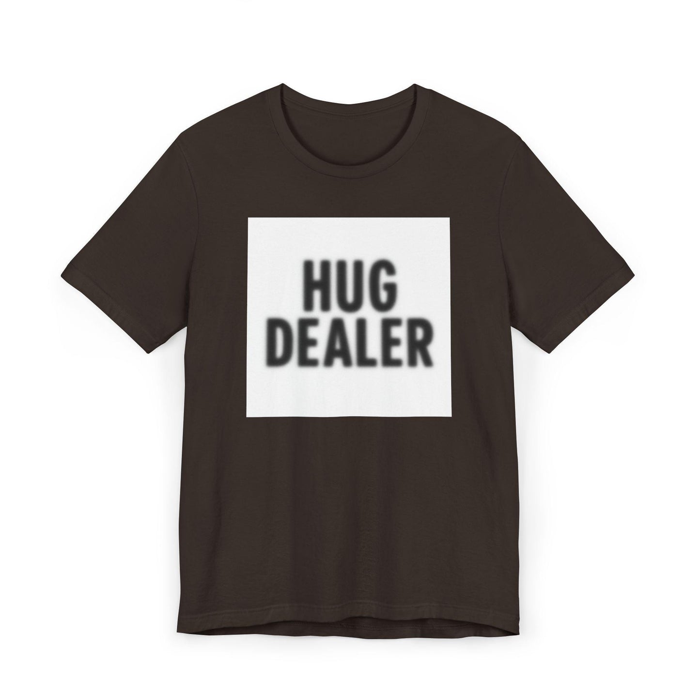 Funny Hug Dealer T-Shirt, Unisex Casual Tee, Gift for Blurry Hug Lovers, Perfect for Birthdays, Humorous Shirt, Casual Rave Party Wear
