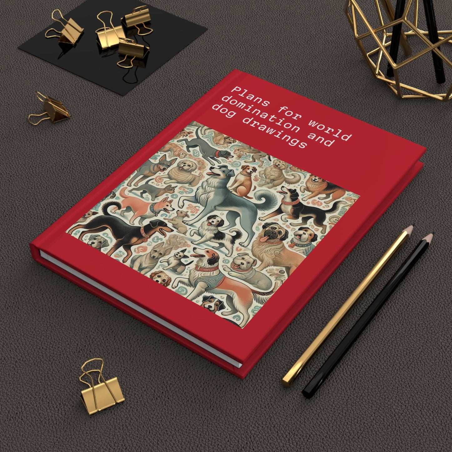 Dog Journal Hardcover - Funny Domination Vintage Design Matte Journal - Humorous Notebook, Book Lovers Gift, Retro Art Diary, Dog Lover Gift