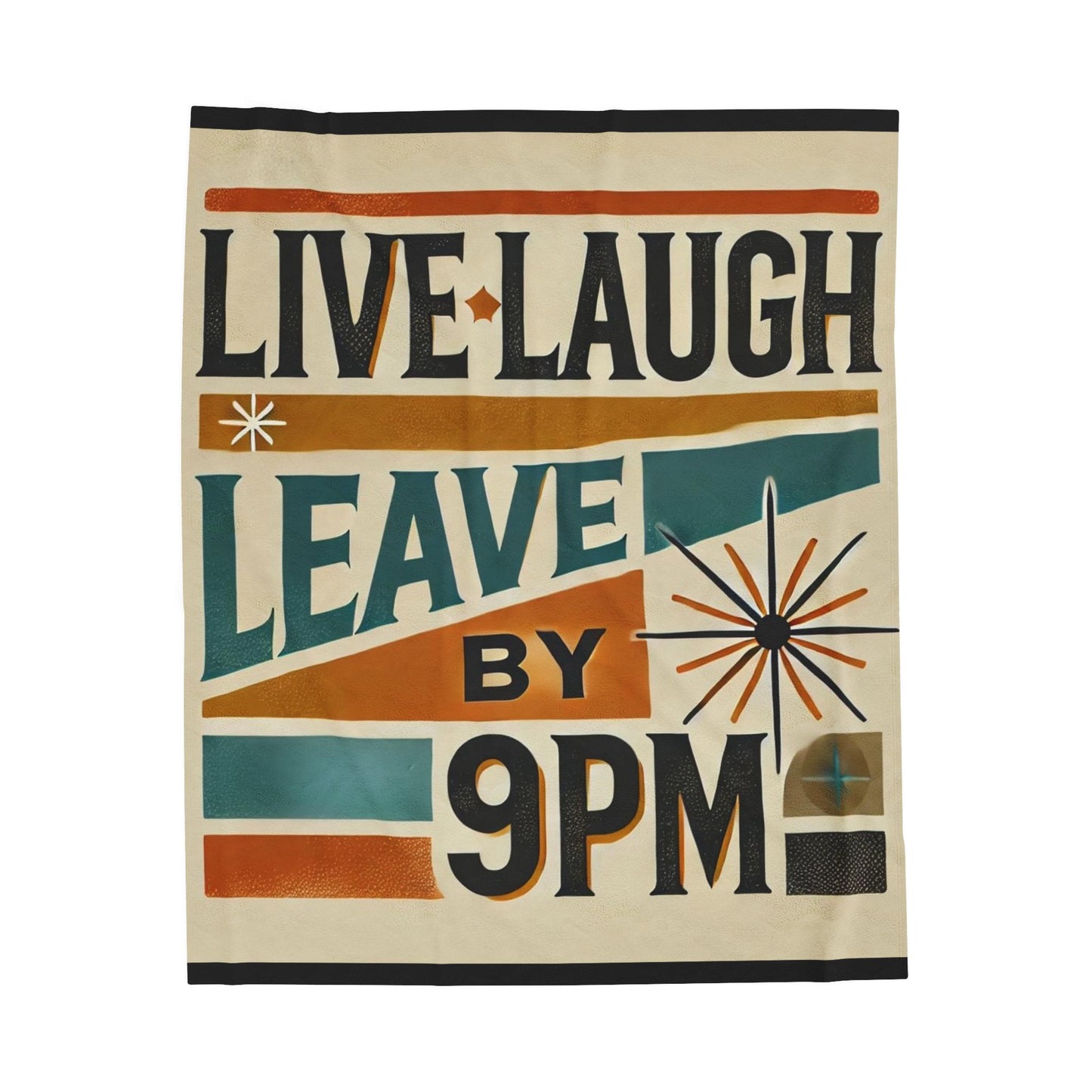 Plush Blanket, Funny Live Laugh Leave Design, Fleece Throw, Housewarming Gift, Mid-Century Theme, Warm Bedding, Home Decor, Introvert Gift