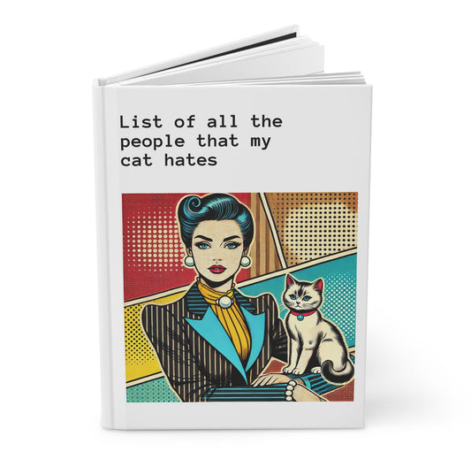 Cat Journal Hardcover - Funny Vintage Pop Art Matte Journal - Humorous Notebook, Book Lover Gift, Retro Art Diary, LGBT Cat Lover Gift