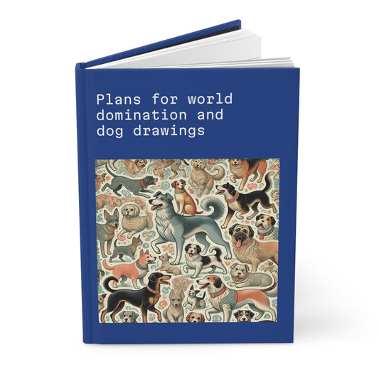 Dog Journal Hardcover - Funny Domination Vintage Design Matte Journal - Humorous Notebook, Book Lovers Gift, Retro Art Diary, Dog Lover Gift